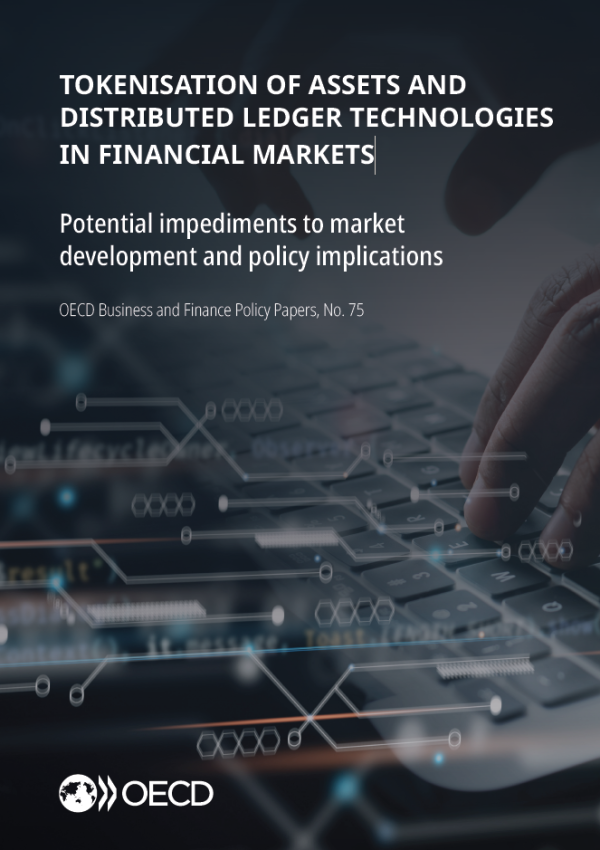 TOKENISATION OF ASSETS AND DISTRIBUTED LEDGER TECHNOLOGIES IN FINANCIAL MARKETS