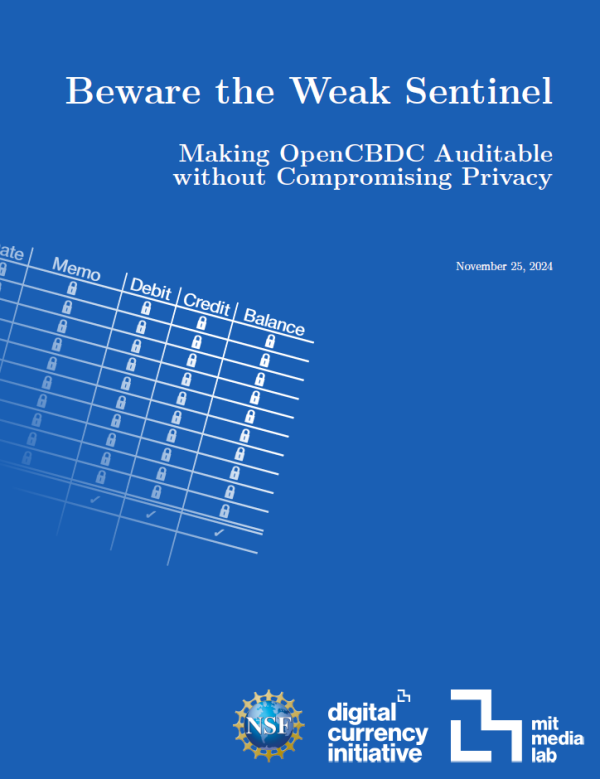 Beware the Weak Sentinel: Making OpenCBDC Auditable without Compromising Privacy
