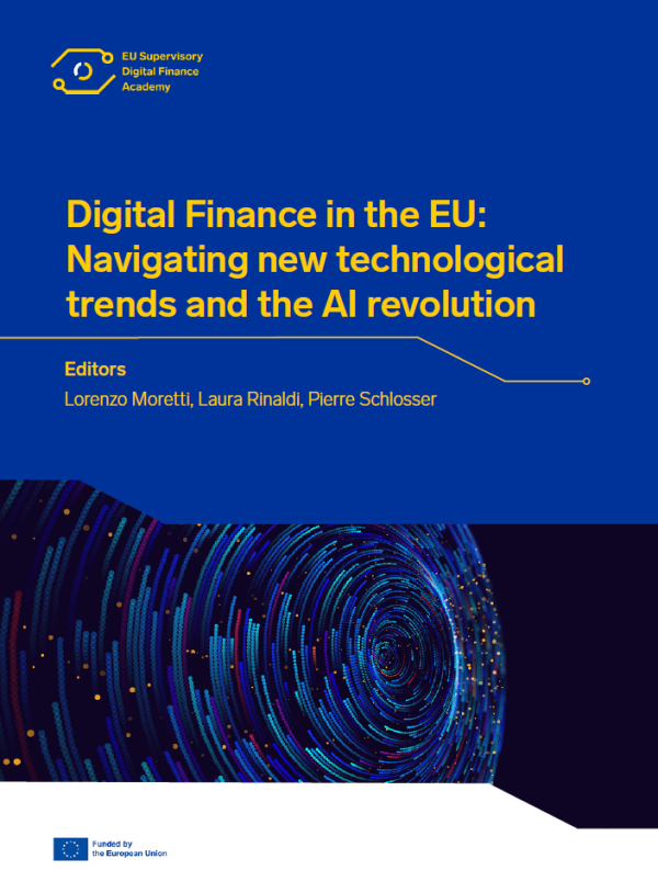 Digital Finance in the EU: Navigating New Technological Trends and the AI Revolution