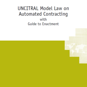 UNCITRAL Model Law on Automated Contracting