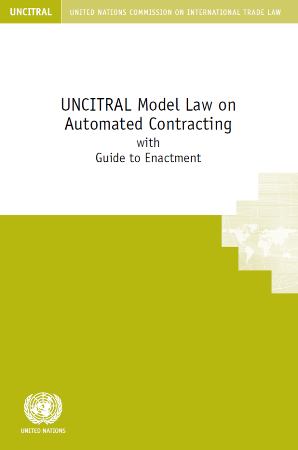 UNCITRAL Model Law on Automated Contracting